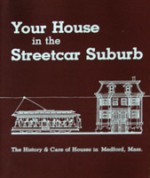 Your Home in the Streetcar Suburb