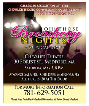 Oh! Those Broadway Nights at Chevalier Theater
