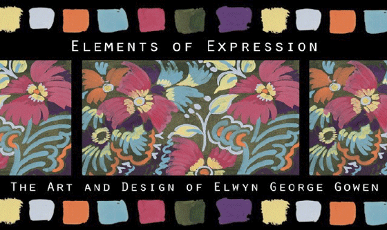 The Art and Design of Elwyn George Gowen